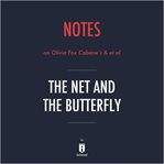 Notes on olivia fox cabane's & et al the net and the butterfly by instaread cover image