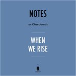 Notes on cleve jones's when we rise by instaread cover image