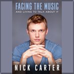 Facing the music. And Living to Talk About it cover image