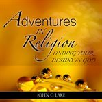 Adventures in religion cover image
