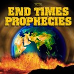 The end times prophecies cover image