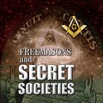Freemasons and secret societies cover image