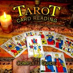 Tarot card reading: the complete guide cover image