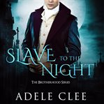 Slave to the night cover image