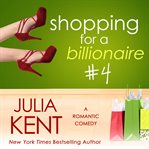 Shopping for a billionaire. #4 cover image