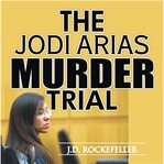The jodi arias murder trial cover image