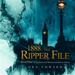 1888 - The Ripper File cover image