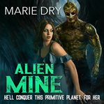 Alien mine cover image