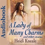 A lady of many charms and other stories cover image