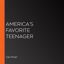 Cover image for America's Favorite Teenager