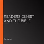 Readers digest and the bible cover image
