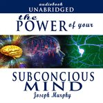 The power of your subconscious mind cover image