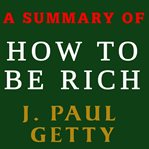 A summary of how to be rich cover image