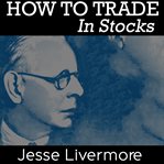 How to Trade In Stocks cover image