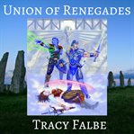 Union of renegades cover image