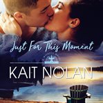 Just for this moment cover image