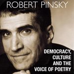Democracy, culture, and the voice of poetry cover image