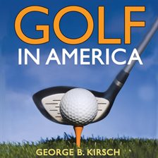 Imagen de portada para Golf in America