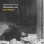 Philosophy and real politics cover image