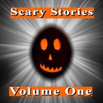 Scary stories, volume one cover image