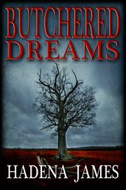 Butchered dreams cover image