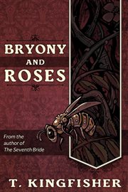 Bryony and roses cover image