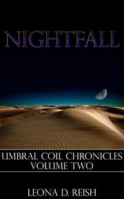 Nightfall : Umbral Coil Chronicles cover image