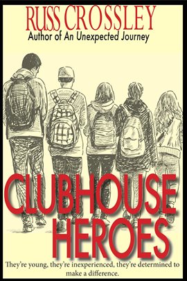 Cover image for Clubhouse Heroes