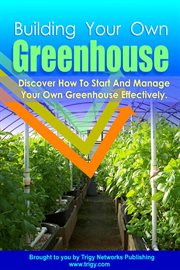 Building your own greenhouse cover image