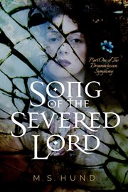Song of the severed lord cover image