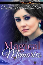 Magical memories. Book #0.5 cover image