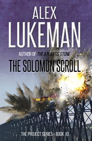 The Solomon Scroll : The Project, #10 cover image