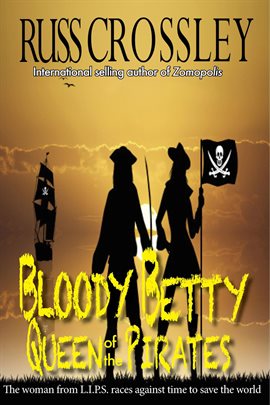 Cover image for Bloody Betty, Queen of the Pirates