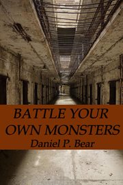 Battle your own monsters cover image