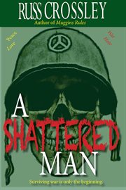 A shattered man cover image