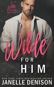 Wilde for Him : Wilde (Denison) cover image