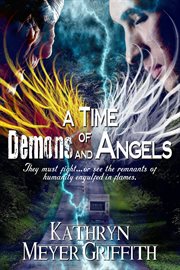 A time of demons and angels cover image