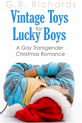 Cover image for Vintage Toys for Lucky Boys: A Gay Transgender Christmas Romance