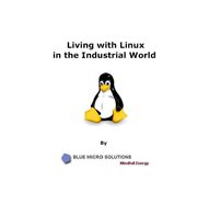 Living with linux in the industrial world cover image