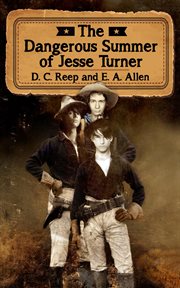The dangerous summer of jesse turner cover image