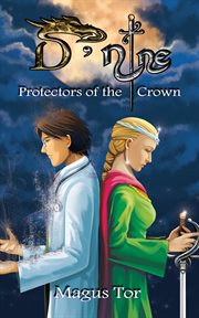 D-nine: protectors of the crown cover image