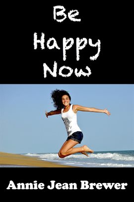 Cover image for Be Happy Now