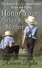 Honor your father & mother cover image