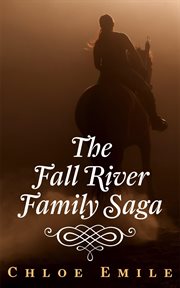 The Fall River family saga cover image