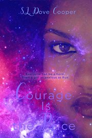 Courage is the price cover image