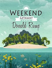 Weekend getaway cover image