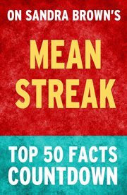 Mean streak: by sandra brown: top 50 facts countdown cover image