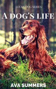A dog's life cover image