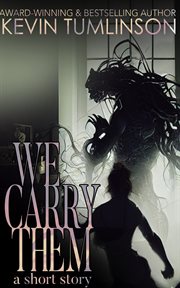We Carry Them cover image