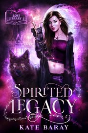 Spirited legacy cover image